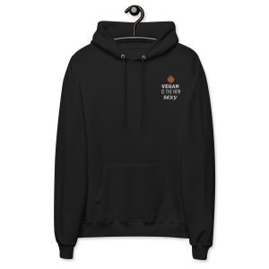 Vegan is the new Sexy,Unisex fleece hoodie
